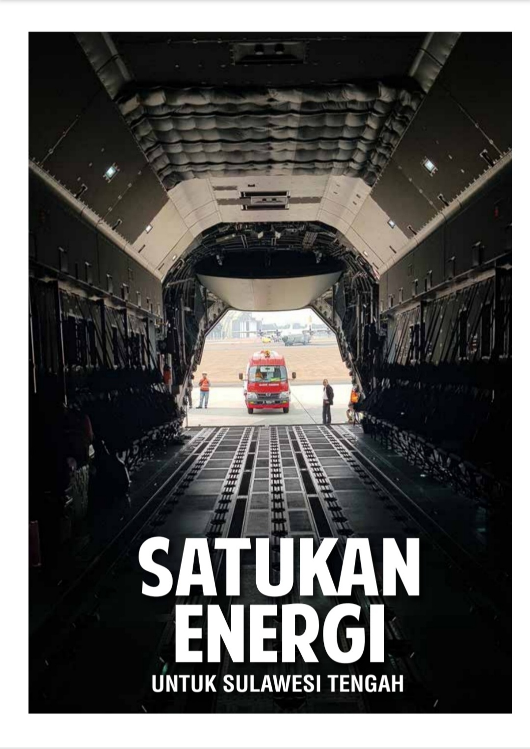 SATUKAN ENERGI UNTUK SULAWESI TENGAH